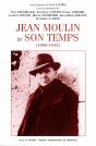 Jean Moulin Et Son Temps - Preview