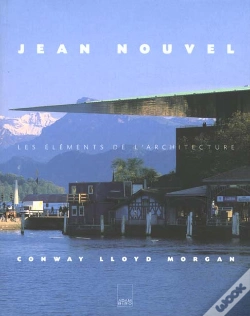 Capa do artigo Jean Nouvel, Les Elements De L'Architecture