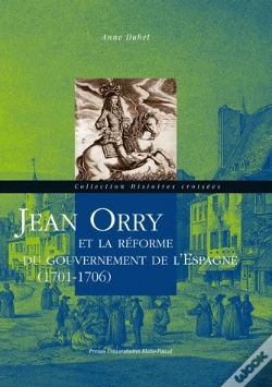 Capa do artigo Jean Orry Et La Réforme Du Gouvernement De L'Espagne (1701-1706)