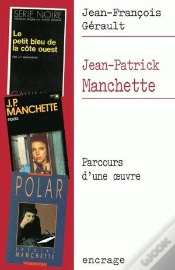 Capa do artigo Jean-Patrick Manchette ; Parcours D
