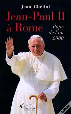 Capa do artigo Jean-Paul Ii A Rome ; Pape De L'An 2000