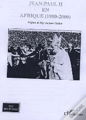 Capa do artigo Jean-Paul Ii En Afrique ; 1980-2000