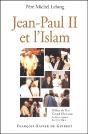 Jean Paul Ii Et L'Islam - Preview