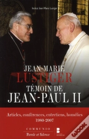 Capa do artigo Jean-Paul Ii ; Témoignage De Jean-Marie Lustiger