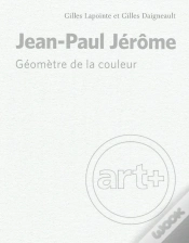 Capa do artigo Jean-Paul Jérôme : Géomètre De La Couleur
