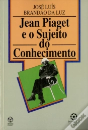 Capa do artigo Jean Piaget e o Sujeito do Conhecimento