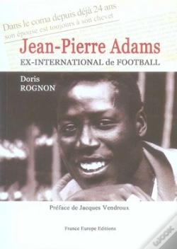Capa do artigo Jean-Pierre Adams, Ex-International De Football