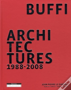 Capa do artigo Jean-Pierre Buffi, Réalisations Et Projets, 1990-2007
