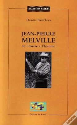 Capa do artigo Jean-Pierre Melville : De L'Oeuvre À L'Homme