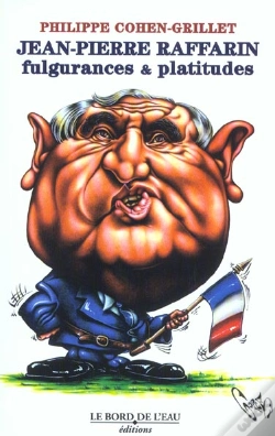 Capa do artigo Jean-Pierre Raffarin : Fulgurance, Platitudes