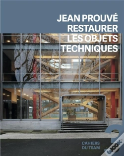 Capa do artigo Jean Prouvé : Restaurer Les Objets Techniques