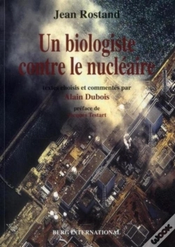 Capa do artigo Jean Rostand, Un Biologiste Contre Le Nucleaire