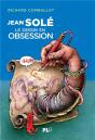 Jean Solé, Le Dessin En Obsession - Preview