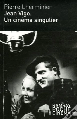 Capa do artigo Jean Vigo, Un Cinéma Singulier