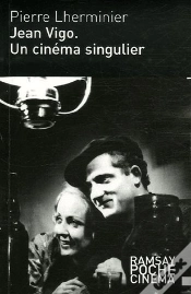 Capa do artigo Jean Vigo, Un Cinéma Singulier
