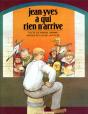 Jean-Yves A Qui Rien N'Arrive - Preview