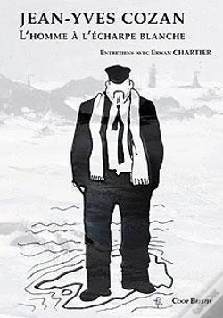 Capa do artigo Jean-Yves Cozan L'Homme A L'Echarpe Blanche