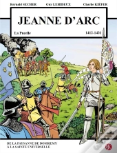 Jeanne D'Arc - La Pucelle (1412-1431)