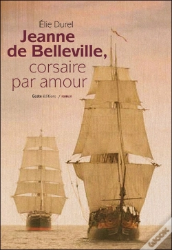 Capa do artigo Jeanne De Belleville ; Corsaire Par Amour