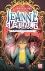 Jeanne De Mortepaille Tome 3 ; La Prophétie De L'Enfant-Source - Preview
