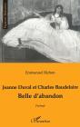 Jeanne Duval Et Charles Baudelaire Belle D'Abandon - Preview