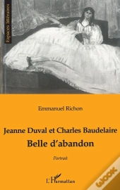 Jeanne Duval Et Charles Baudelaire Belle D'Abandon