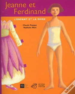 Capa do artigo Jeanne Et Ferdinand ; La Mode Et L'Enfant