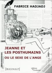 Jeanne Et Les Post Humains