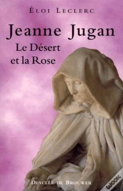 Capa do artigo Jeanne Jugan ; Le Desert Et La Rose