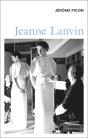 Jeanne Lanvin - Preview