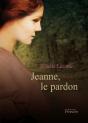 Jeanne, Le Pardon - Preview