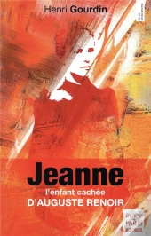 Jeanne : L'Enfant Cachée D'Auguste Renoir