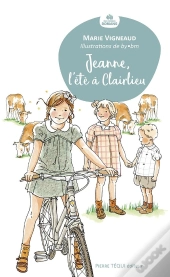 Jeanne, L'Été À Clairlieu