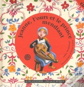 Jeanne L'Ours Et Le Prince Mendiant