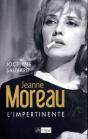 Jeanne Moreau L'Impertinente - Preview