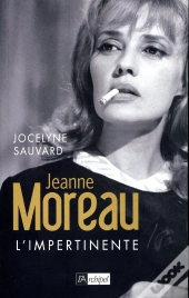 Jeanne Moreau L'Impertinente