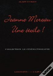 Capa do artigo Jeanne Moreau, Une Étoile !