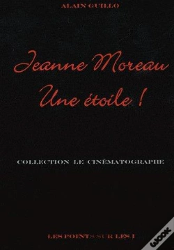 Capa do artigo Jeanne Moreau, Une Étoile !