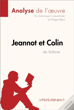 Capa do artigo Jeannot Et Colin De Voltaire (Analyse De L'Oeuvre)