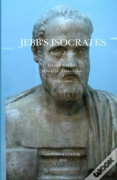 Jebb'S Isocrates, Newly Edited