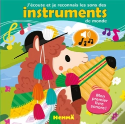 Capa do artigo J'Ecoute Et Je Reconnais Les Sons Des Instruments Du Monde