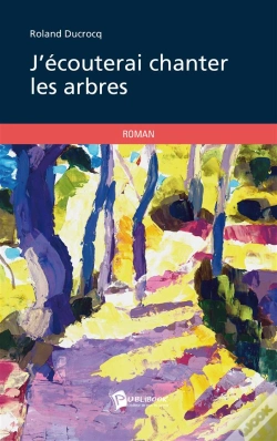 Capa do artigo J'Écouterai Chanter Les Arbres