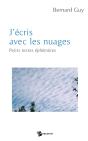 J'Écris Avec Les Nuages : Petits Textes Éphémères - Preview