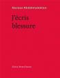 J'Écris Blessure - Preview