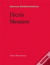 J'Écris Blessure