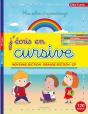 J'Ecris En Cursive- Moyenne Section- Grande Section- Cp (Mon Cahier D'Apprentissage) Des 4 Ans- Maternelle Primaire 120 P. - Preview