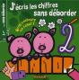 J'Ecris Les Chiffres Sans Deborder - Preview
