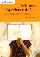 J'Écris Mon Expérience De Vie