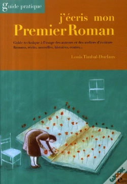 Capa do artigo J'Écris Mon Premier Roman ; Guide Pratique