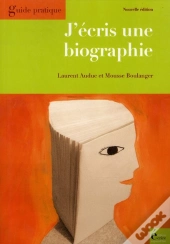 J'Écris Une Biographie
